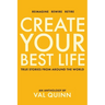 Create Your Best Life: True Stories from Around the World
