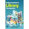 Professionalism in Library Management