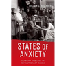 States of Anxiety: Scarcity and Loss in Revolutionary Russia