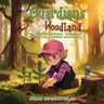 The Guardians of Woodland