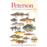 Peterson Field Guide to Freshwater Fishes, Second Edition