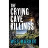 The Crying Cave Killings