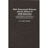 Male Homosexual Behavior and the Effects of AIDS Education: A Study of Behavior and Safer Sex in New Zealand and South Australia