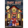 Fraidy Brady and the Halloween Bully