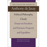 Political Philosophy, Clearly: Essays on Freedom and Fairness, Property and Equalities