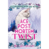 Ace Post Mortem Twist: Wyld Enchantment Woods Cozy Mystery