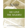 We Love the Majors