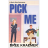 Pick Me