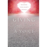 Giving Your Heart a Voice: Releasing Your Heart's Message