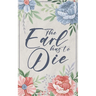 The Earl Has To Die