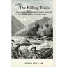 The Killing Trails: Two Centuries of Violence Against the Women of Western North Carolina