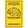 Thoughtfulness: Life Inspiring Thoughts