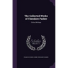 The Collected Works of Theodore Parker: Critical Writings