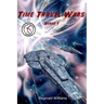Time Travel Wars: Time Travel Academy 3