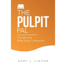 The Pulpit Pal: The Ultimate Bible Study Companion