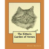The Kitten's Garden of Verses