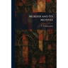 Murder and Its Motives