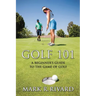 Golf 101: A Beginner's Guide to the Game of Golf