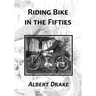 Riding Bike in the Fifties
