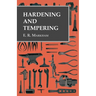 Hardening and Tempering