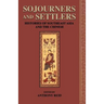 Sojourners and Settlers: Histories of Southeast Asia and the Chinese