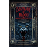 Bestiary of Blood: Modern Fables and Dark Tales