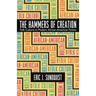 The Hammers of Creation: Folk Culture in Modern African-American Fiction