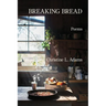 Breaking Bread