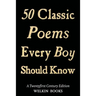 50 Classic Poems Every Boy Should Know