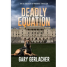 Deadly Equation: An AJ Docker and Banshee Thriller