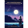 San Consciousness: The Return of The First Wisdom Keepers