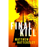 Final Kill: An Assassination Thriller with an Unexpected Twist