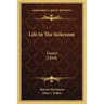 Life In The Sickroom: Essays (1844)