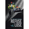 Refuse to Lose