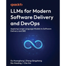 LLMs for Modern Software Delivery and DevOps: Applying Large Language Models to Software Delivery and SRE