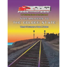 Of Passenger Trains on the High Iron; Streamliners to the Golden State