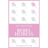 Rebel Heiress