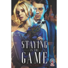 Staying In The Game