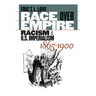 Race Over Empire: Racism and U.S. Imperialism, 1865-1900