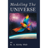 Modeling The Universe: A Journey Home