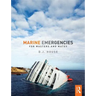 Marine Emergencies: For Masters and Mates