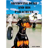 Skydiving Duke and his Parachute