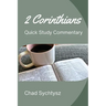2 Corinthians: Quick Study Commentary Series