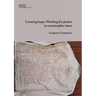 Creating hope: Working for justice in catastrophic times: Working for justice in catastrophic times