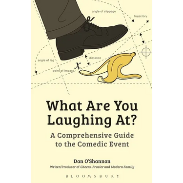 What Are You Laughing At?: A Comprehensive Guide to the Comedic Event