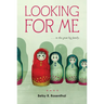 Looking for Me