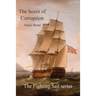 The Scent of Corruption