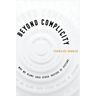 Beyond Complicity: Why We Blame Each Other Instead of Systems