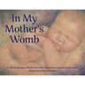 In My Mother's Womb