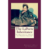 The LaPorte Inheritance: An Historical Novel of French Azilum